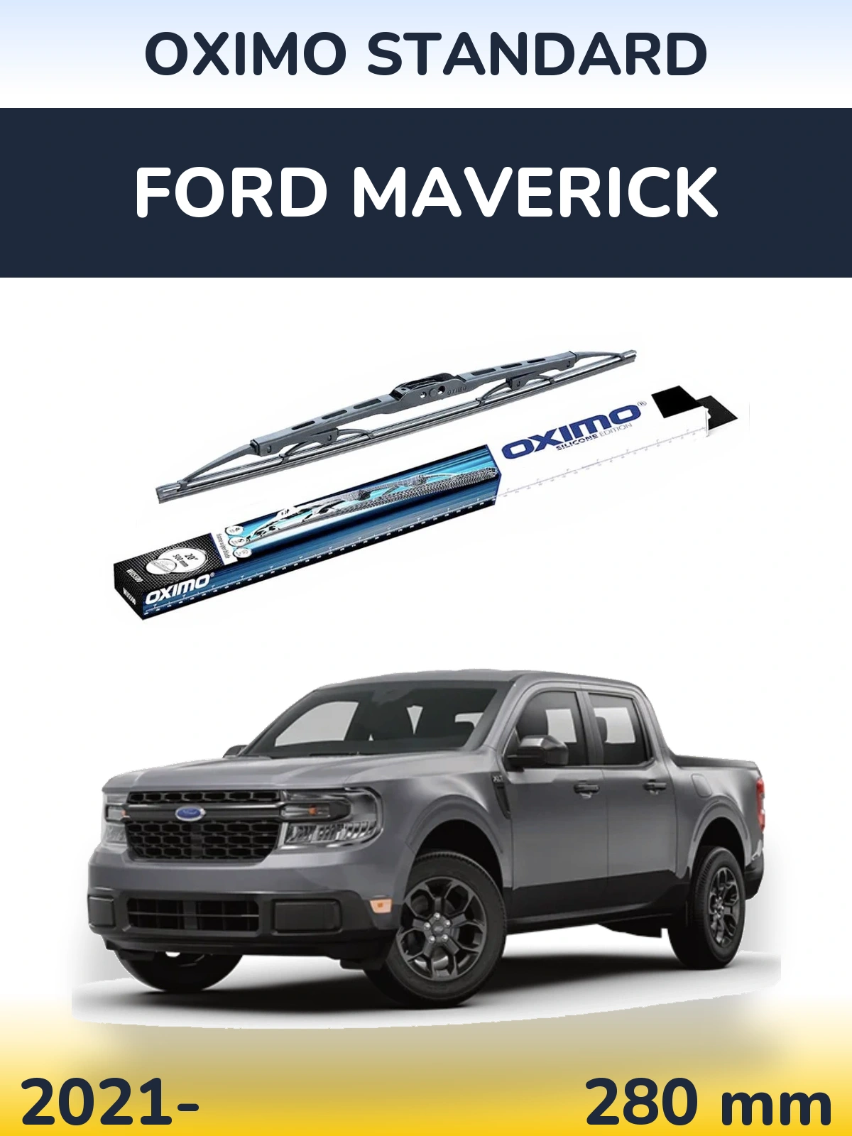 Torkarblad Oximo Standard för Ford Maverick