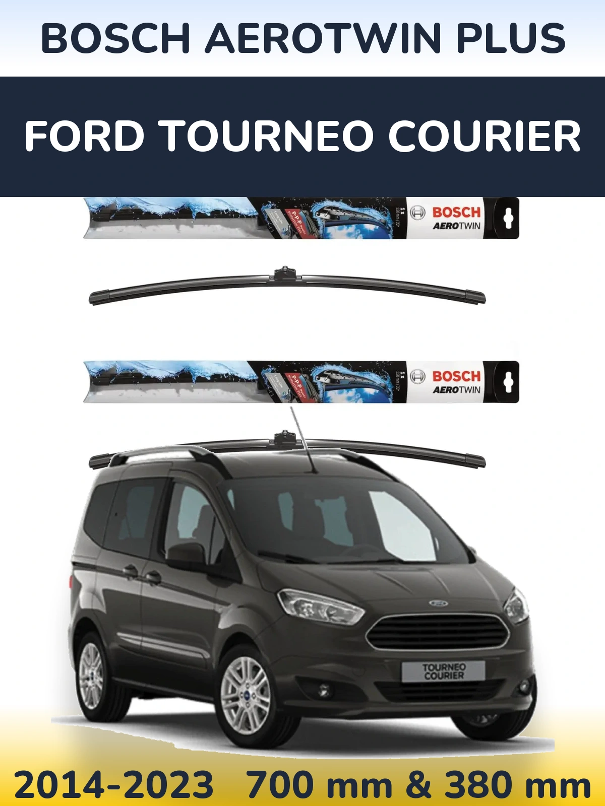 Torkarblad BOSCH AeroTwin Plus för Ford Tourneo Courier