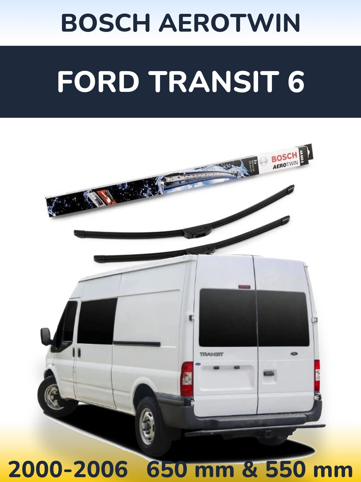 Torkarblad BOSCH AeroTwin för Ford Transit 6