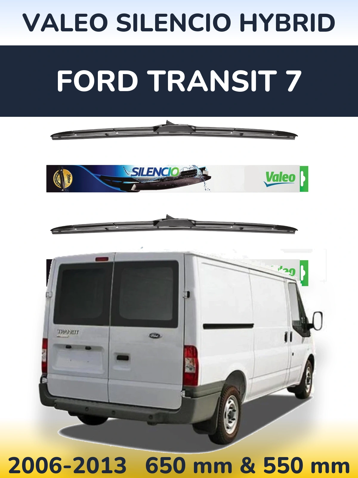 Torkarblad Valeo Silencio Hybrid för Ford Transit 7
