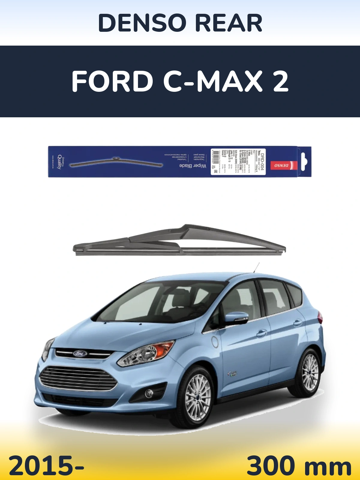 Torkarblad Denso Rear för Ford C-MAX 2