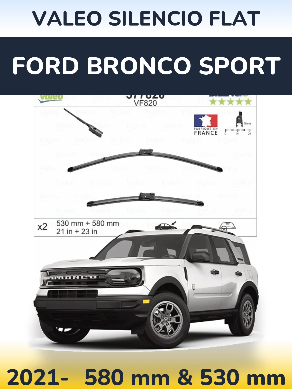 Torkarblad Valeo Silencio Flat för Ford Bronco Sport
