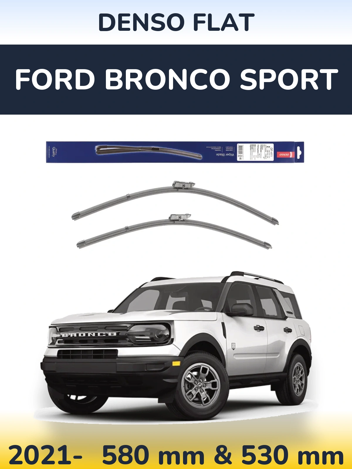 Torkarblad Denso Flat för Ford Bronco Sport