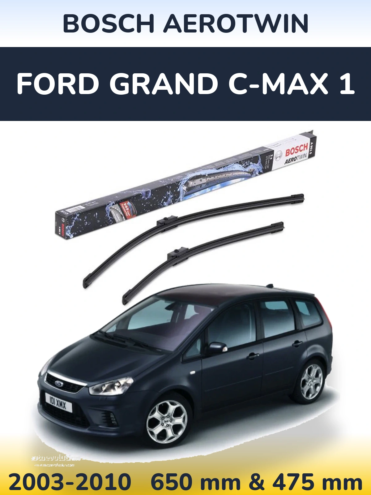 Front wiper blade set BOSCH AeroTwin 650 & 475 mm for Ford Grand C-MAX 1 2003-2010