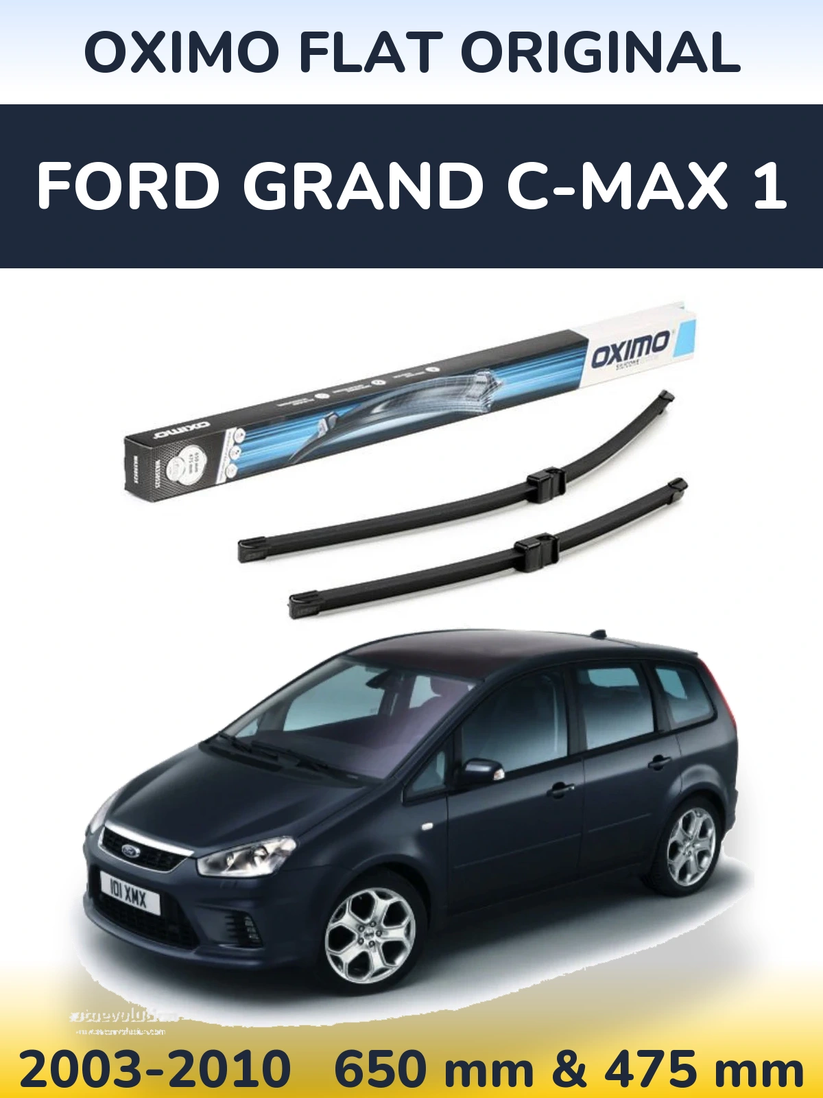 Front wiper blade set Oximo Flat Original 650 & 475 mm for Ford Grand C-MAX 1 2003-2010