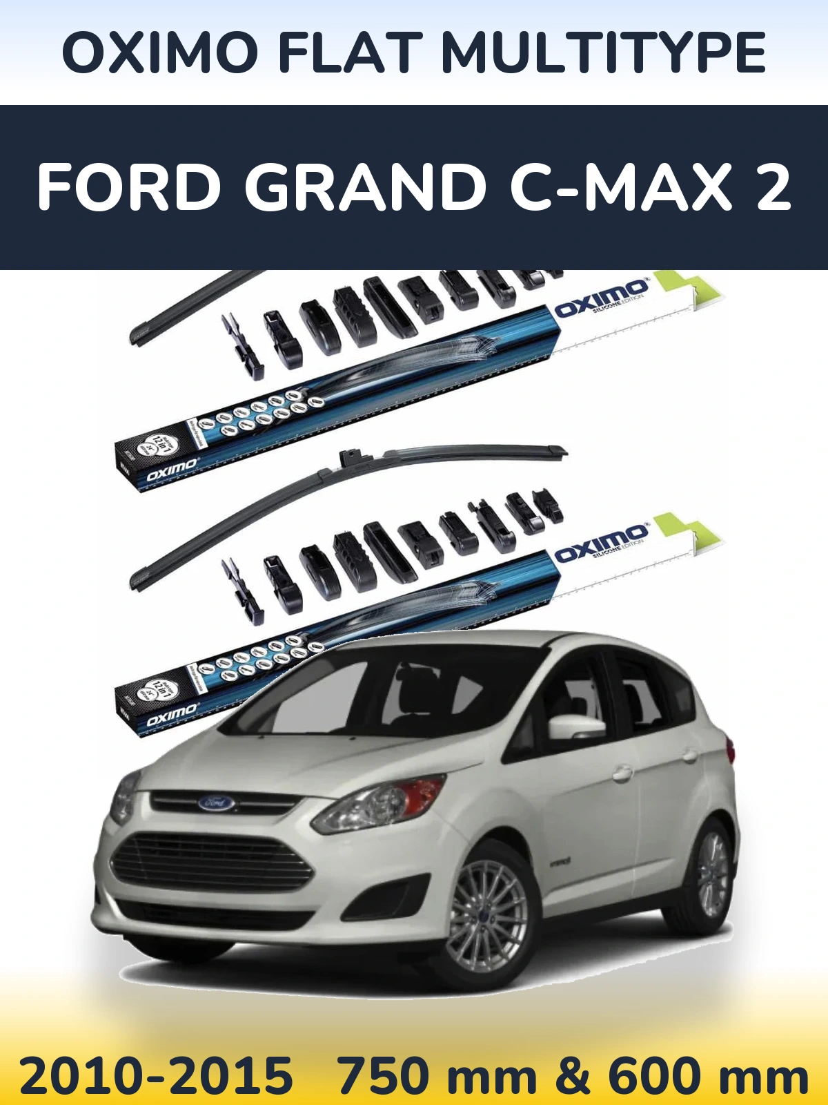 Torkarblad Oximo Flat MultiType för Ford Grand C-MAX 2