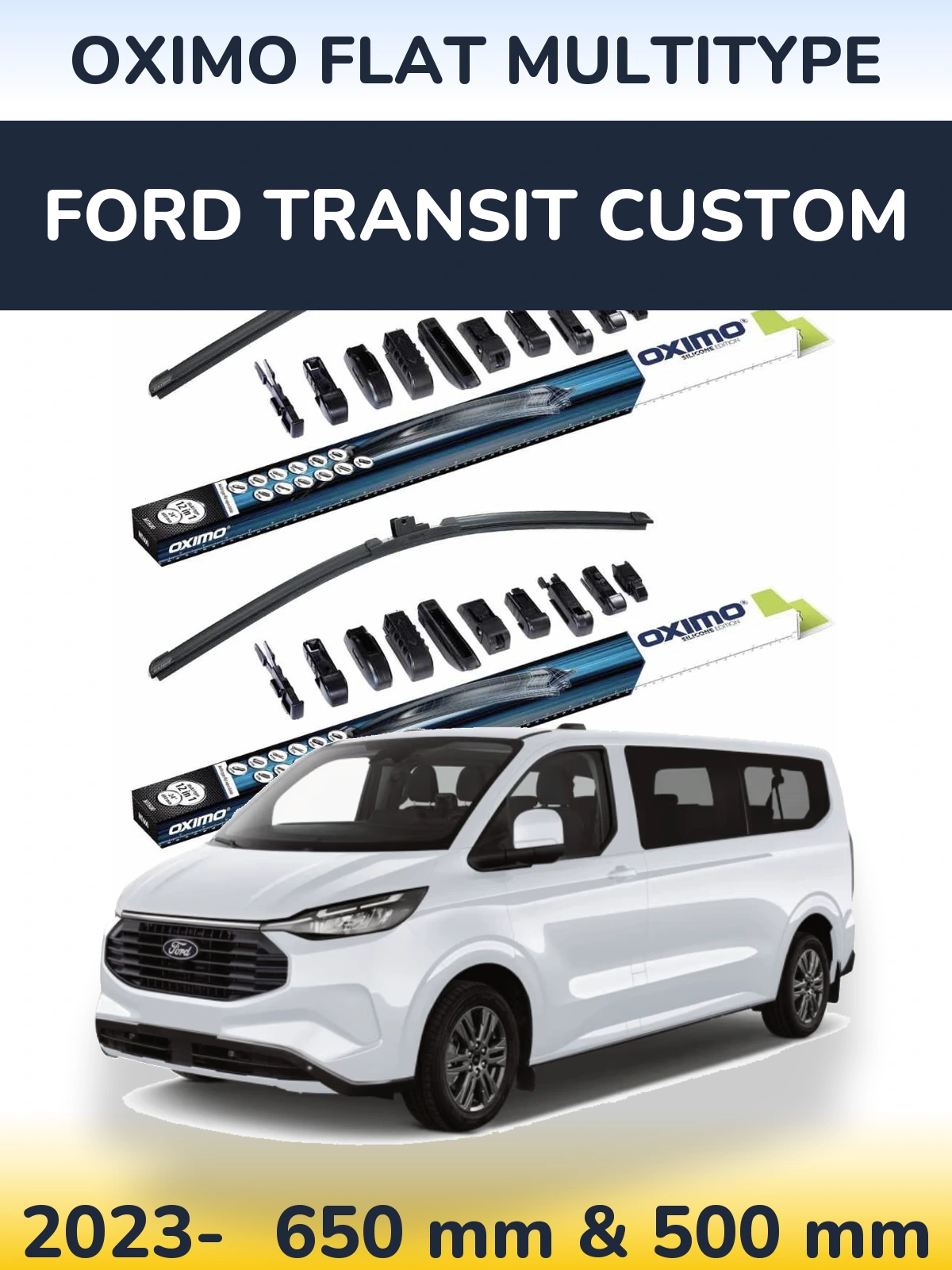 Torkarblad Oximo Flat MultiType för Ford Transit Custom