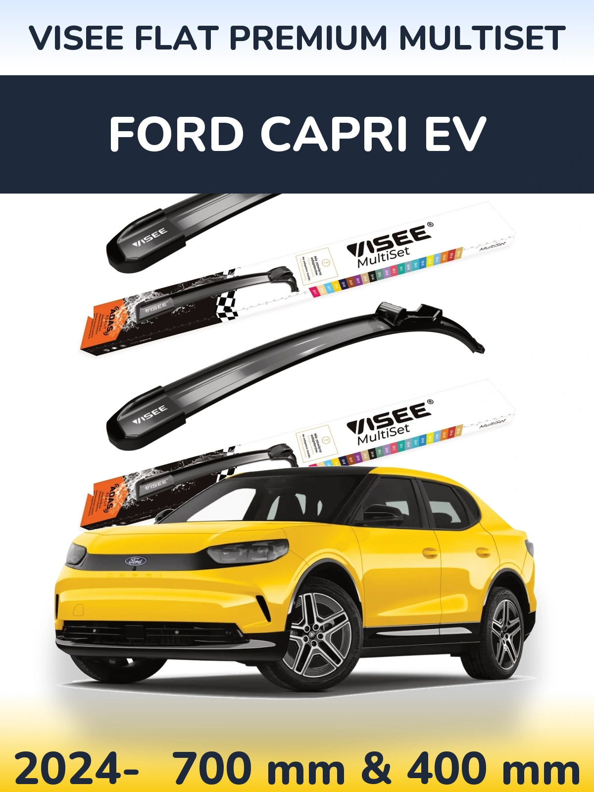 Torkarblad VISEE FLAT PREMIUM MultiSet för Ford Capri EV