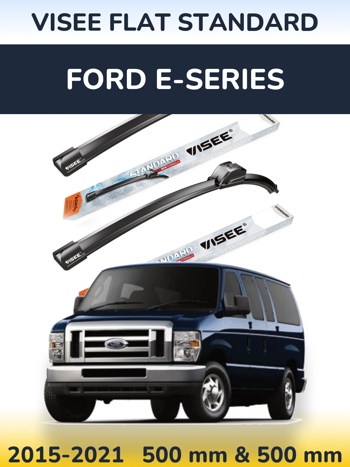 Torkarblad VISEE FLAT STANDARD för Ford E-series
