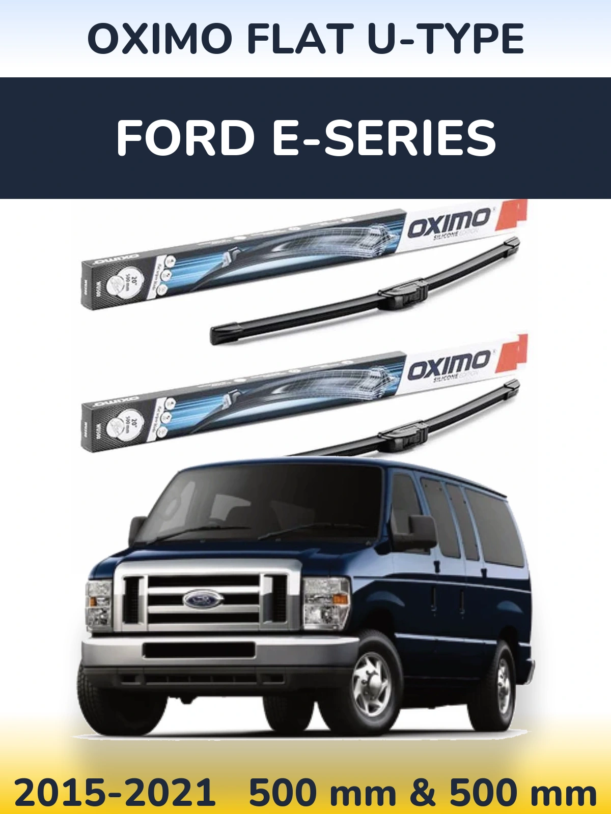 Torkarblad Oximo Flat U-type för Ford E-series