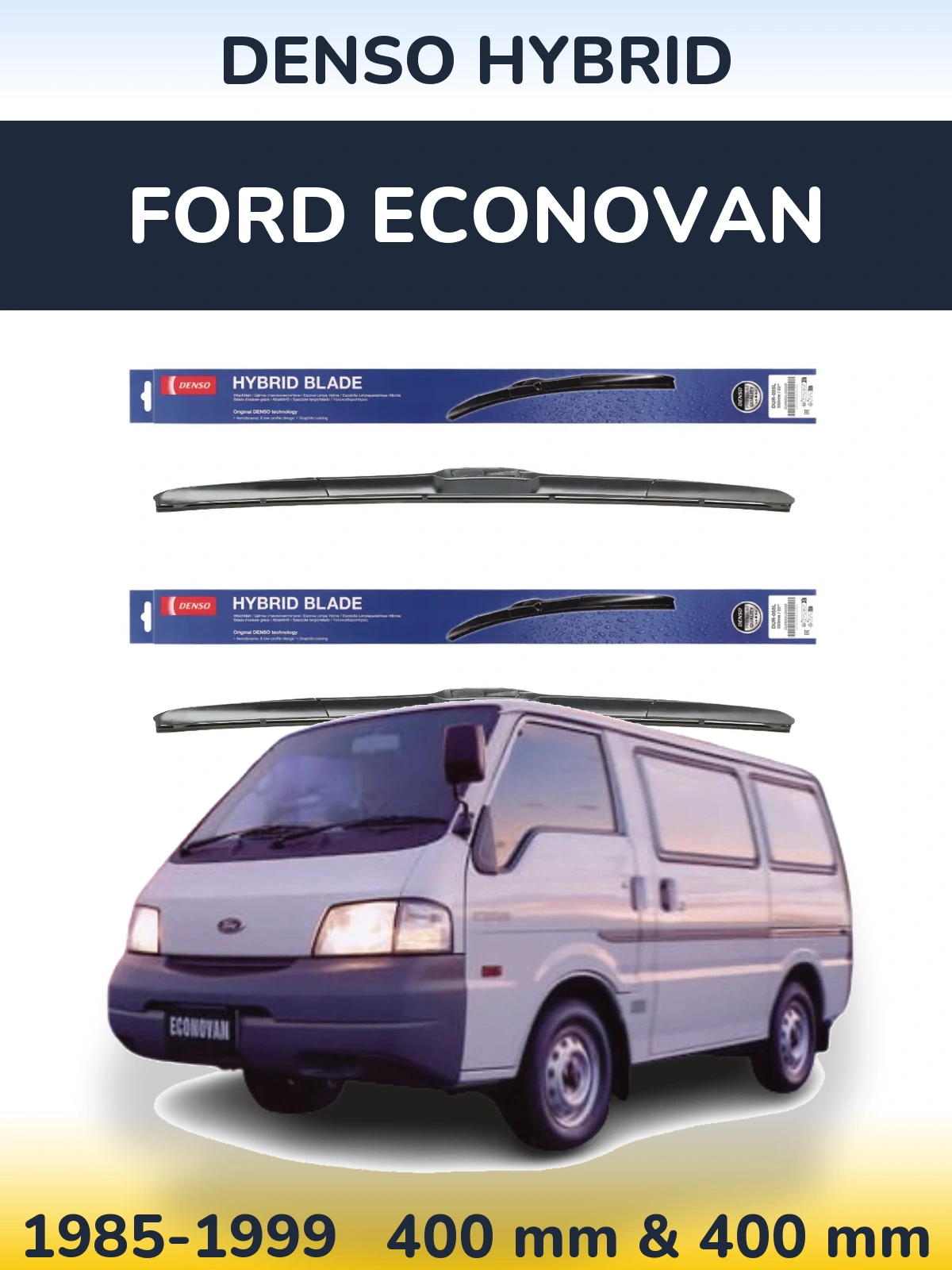 Torkarblad Denso Hybrid för Ford Econovan