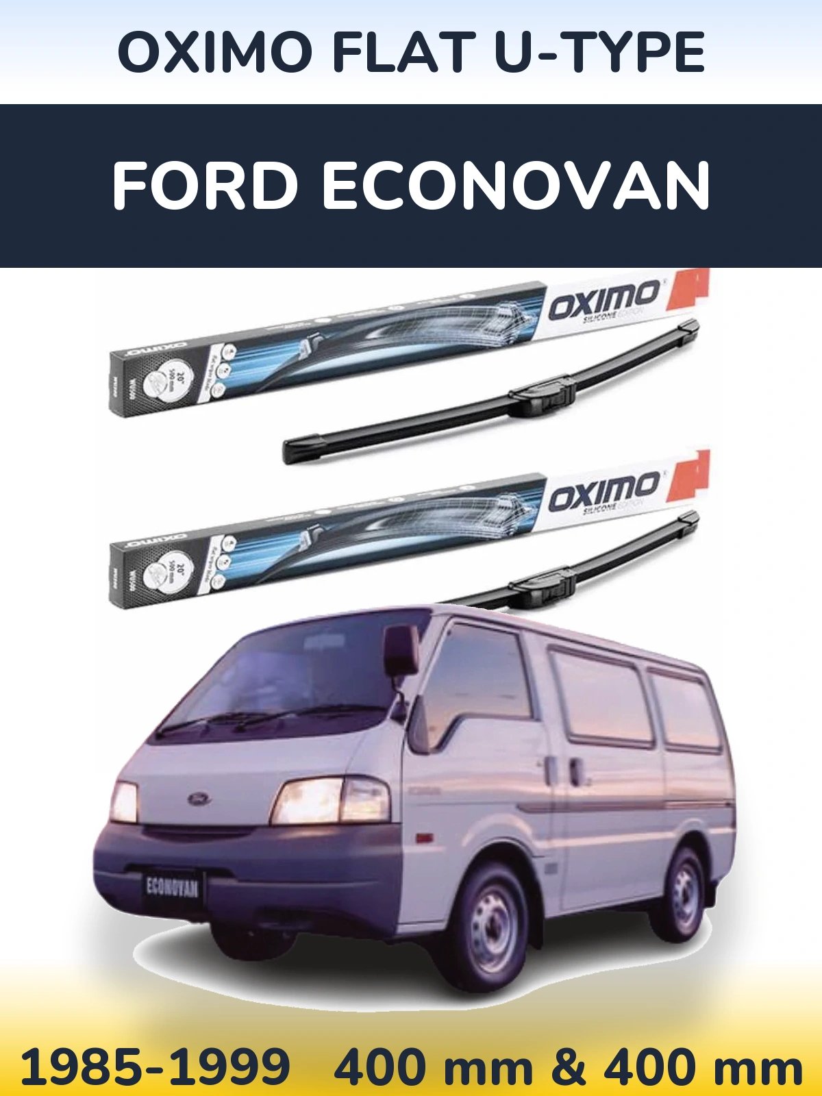 Torkarblad Oximo Flat U-type för Ford Econovan