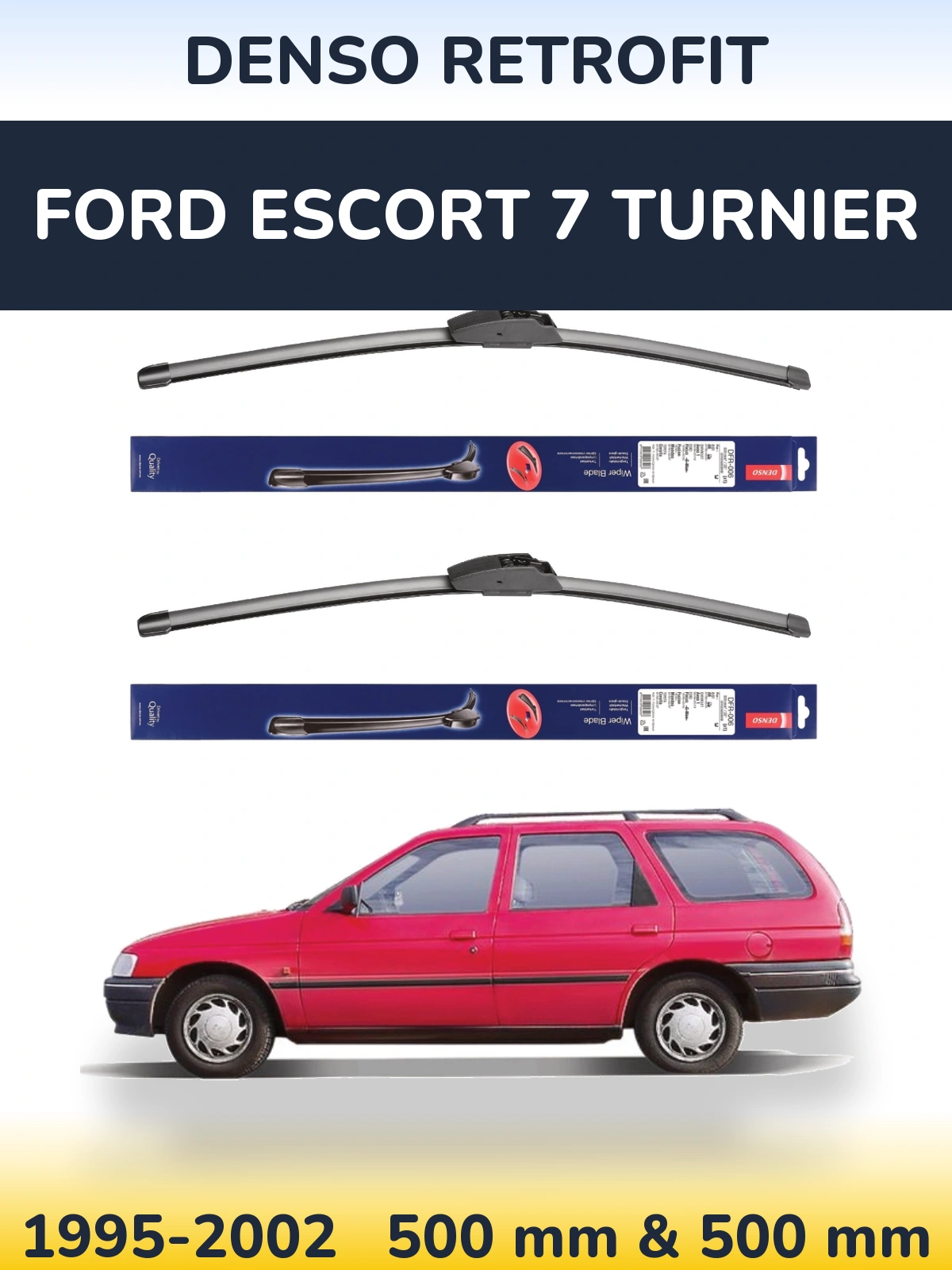 Front wiper blade set Denso Retrofit 500 & 500 mm for Ford Escort 7 Turnier 1995-2002