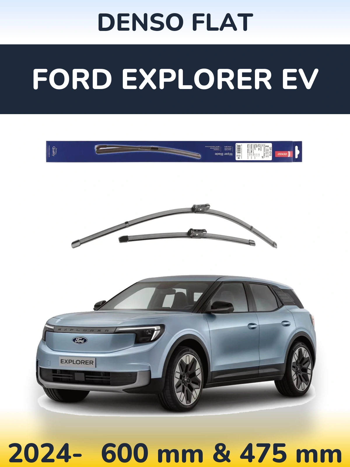 Комплект передних дворников Denso Flat 600 & 475 мм для Ford Explorer EV 2024-2026