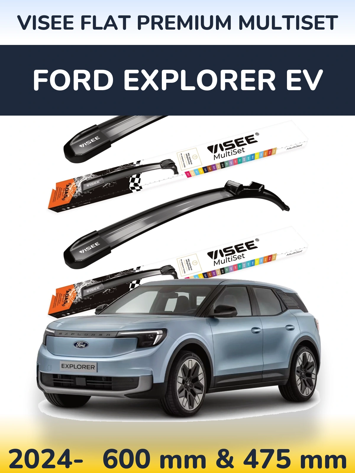 Комплект передних дворников VISEE FLAT PREMIUM MultiSet 600 & 475 мм для Ford Explorer EV 2024-2026