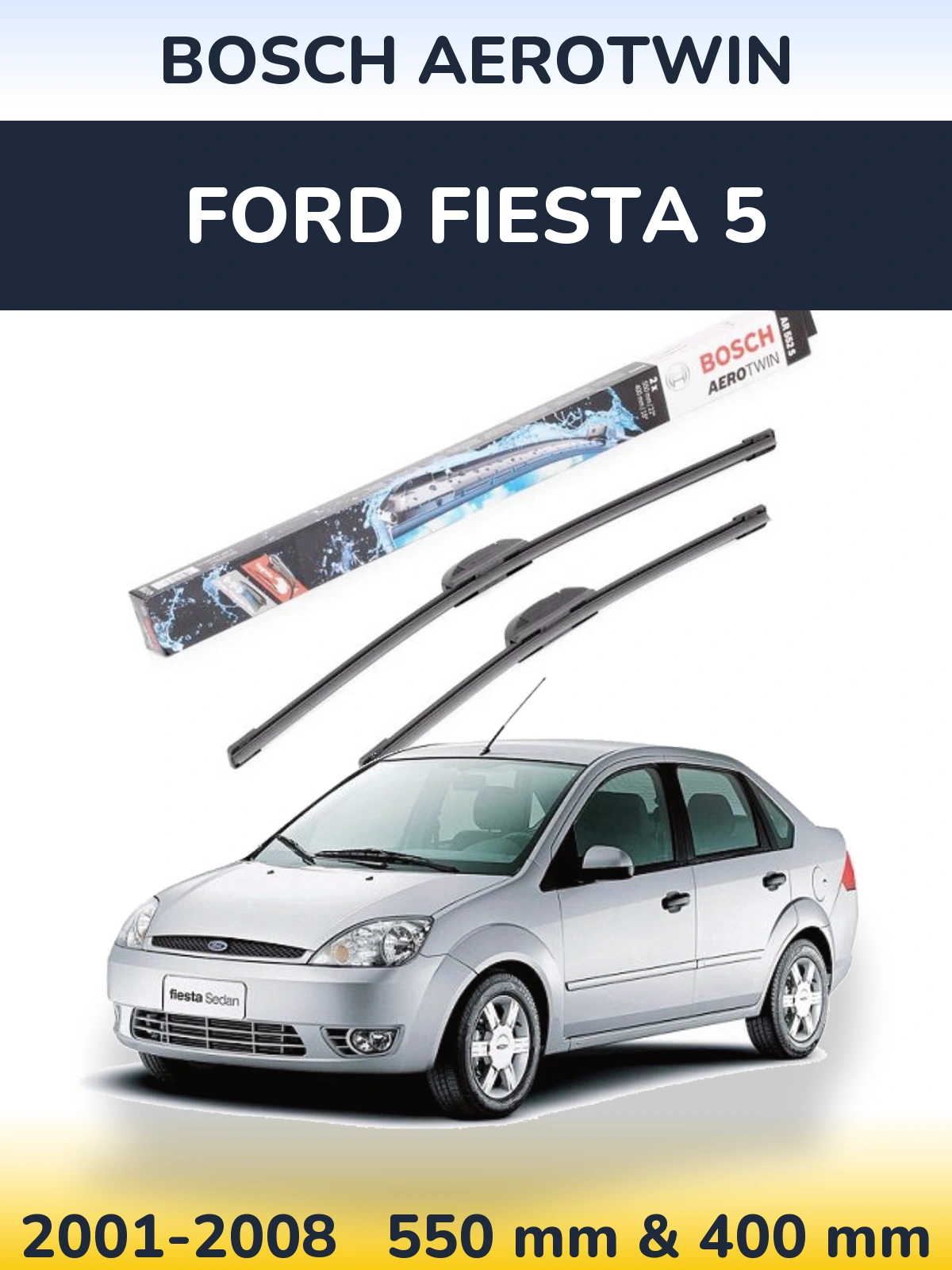 Комплект передніх щіток BOSCH AeroTwin 550 & 400 мм для Ford Fiesta 5 2001-2008