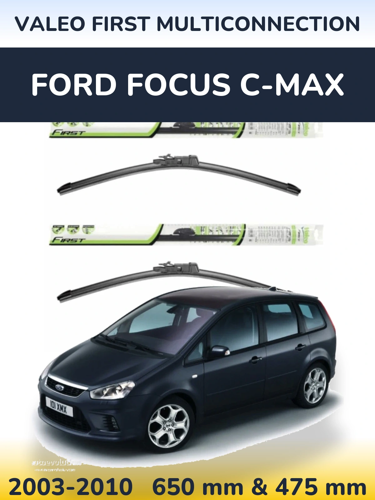 Комплект передних дворников Valeo First MultiConnection 650 & 475 мм для Ford Focus C-MAX 2003-2010