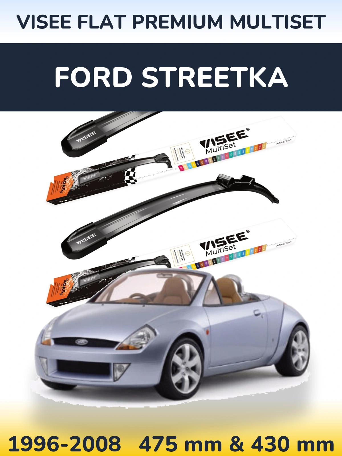 Torkarblad VISEE FLAT PREMIUM MultiSet för Ford StreetKa