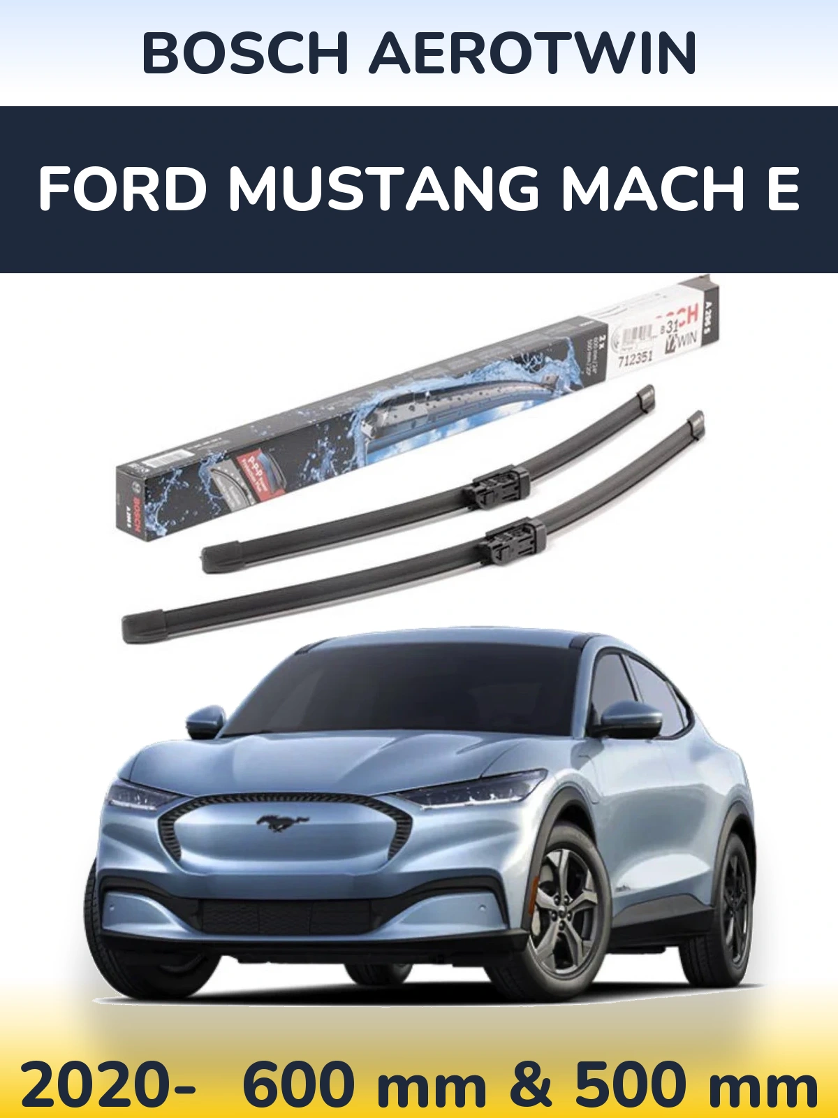 Torkarblad BOSCH AeroTwin för Ford Mustang Mach E
