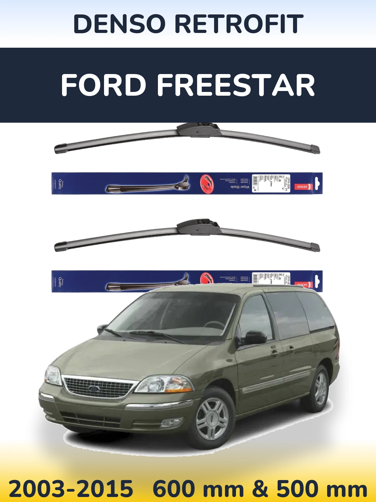 Комплект передних дворников Denso Retrofit 600 & 500 мм для Ford Freestar 2003-2015