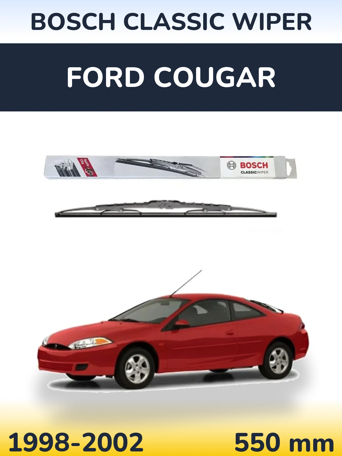 Torkarblad BOSCH Classic Wiper för Ford Cougar