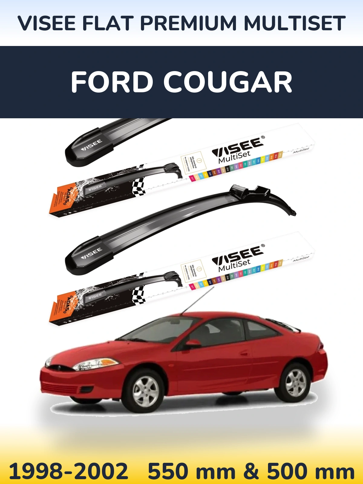 Torkarblad VISEE FLAT PREMIUM MultiSet för Ford Cougar