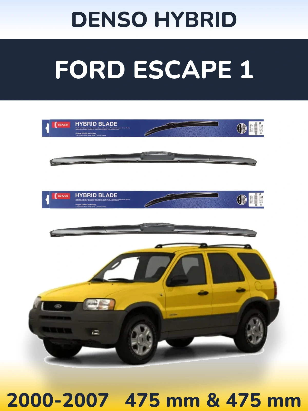 Torkarblad Denso Hybrid för Ford Escape 1