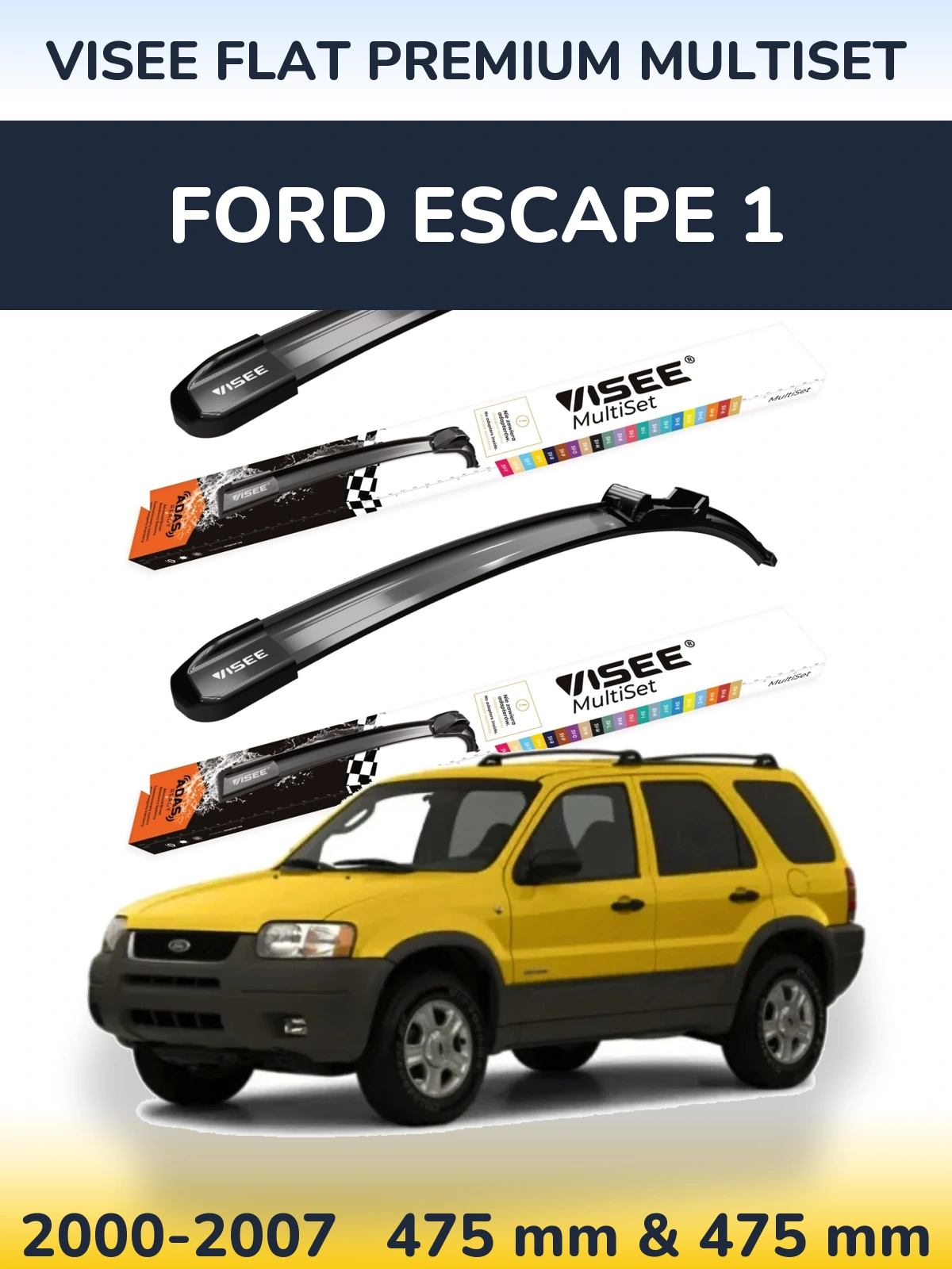 Torkarblad VISEE FLAT PREMIUM MultiSet för Ford Escape 1