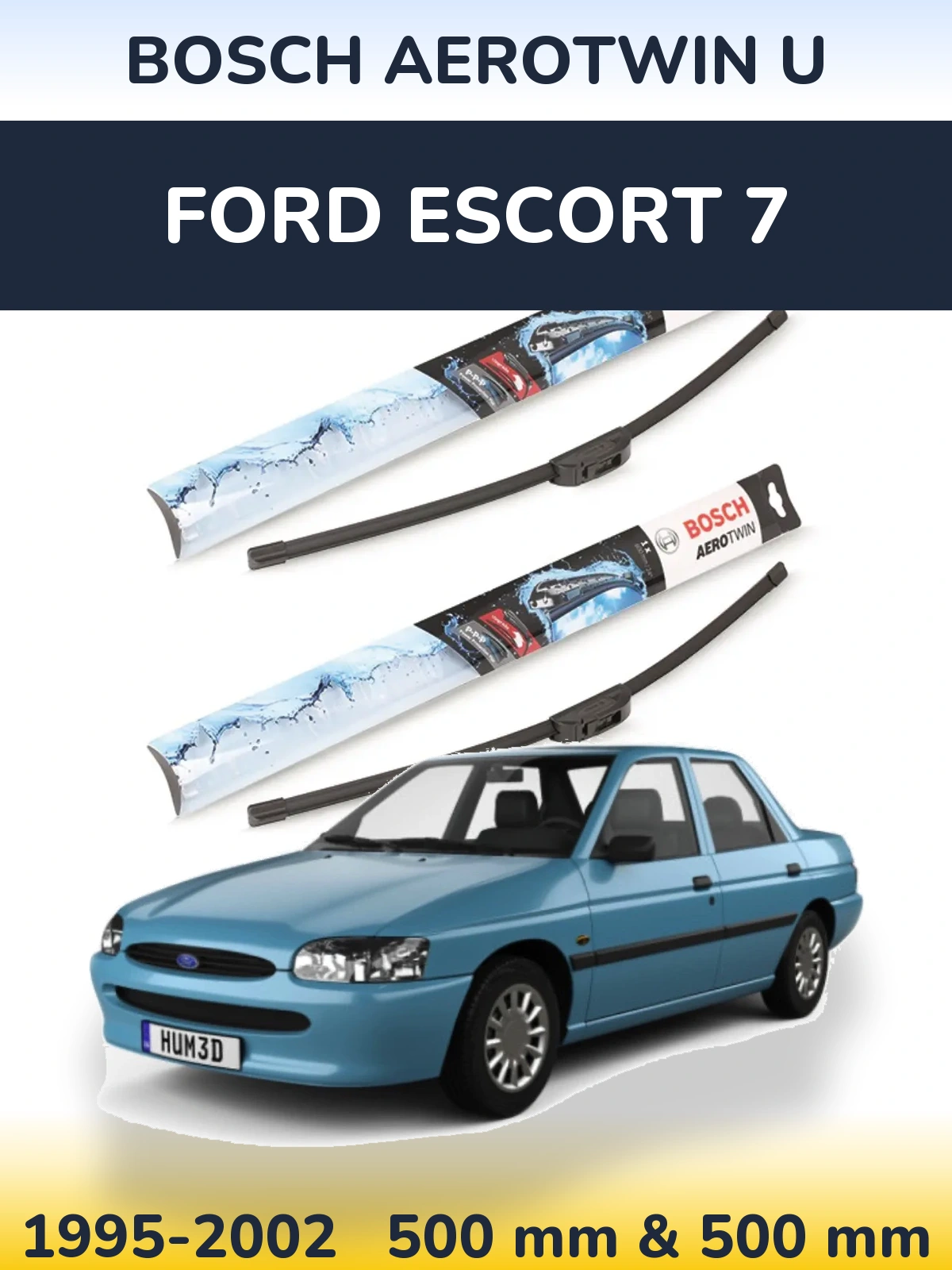 Torkarblad BOSCH AeroTwin U för Ford Escort 7