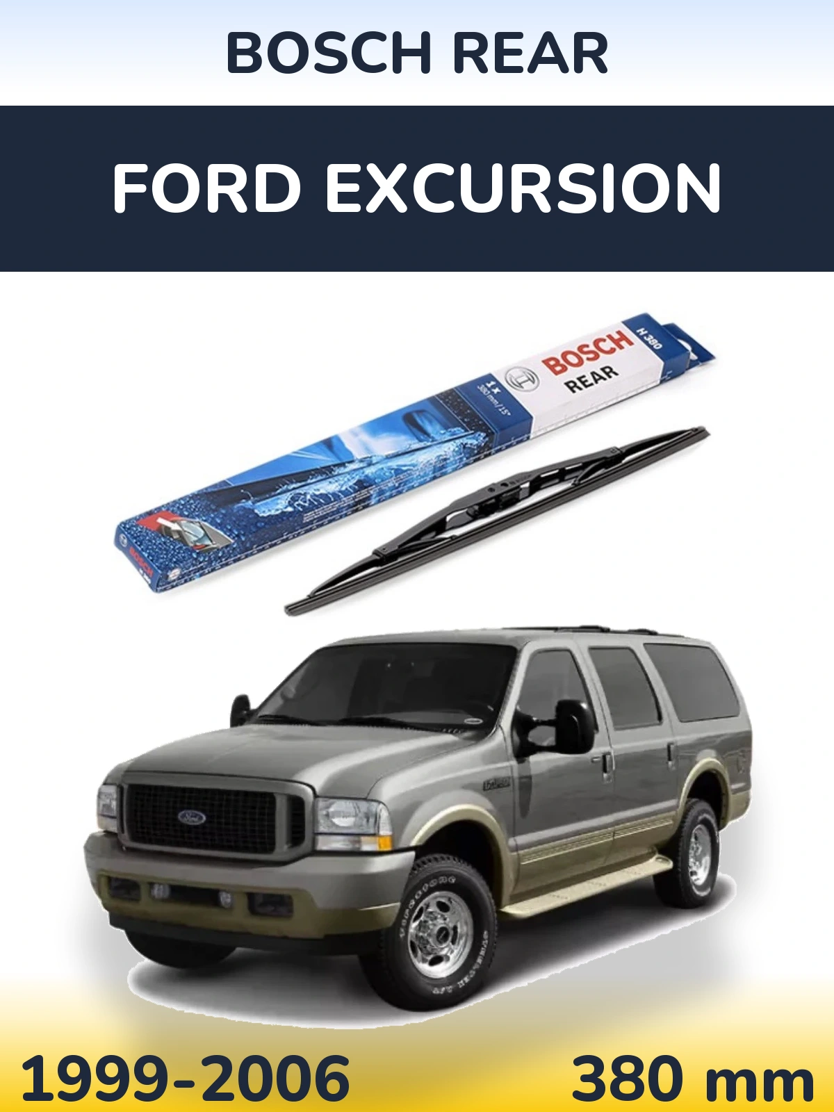 Torkarblad BOSCH Rear för Ford Excursion