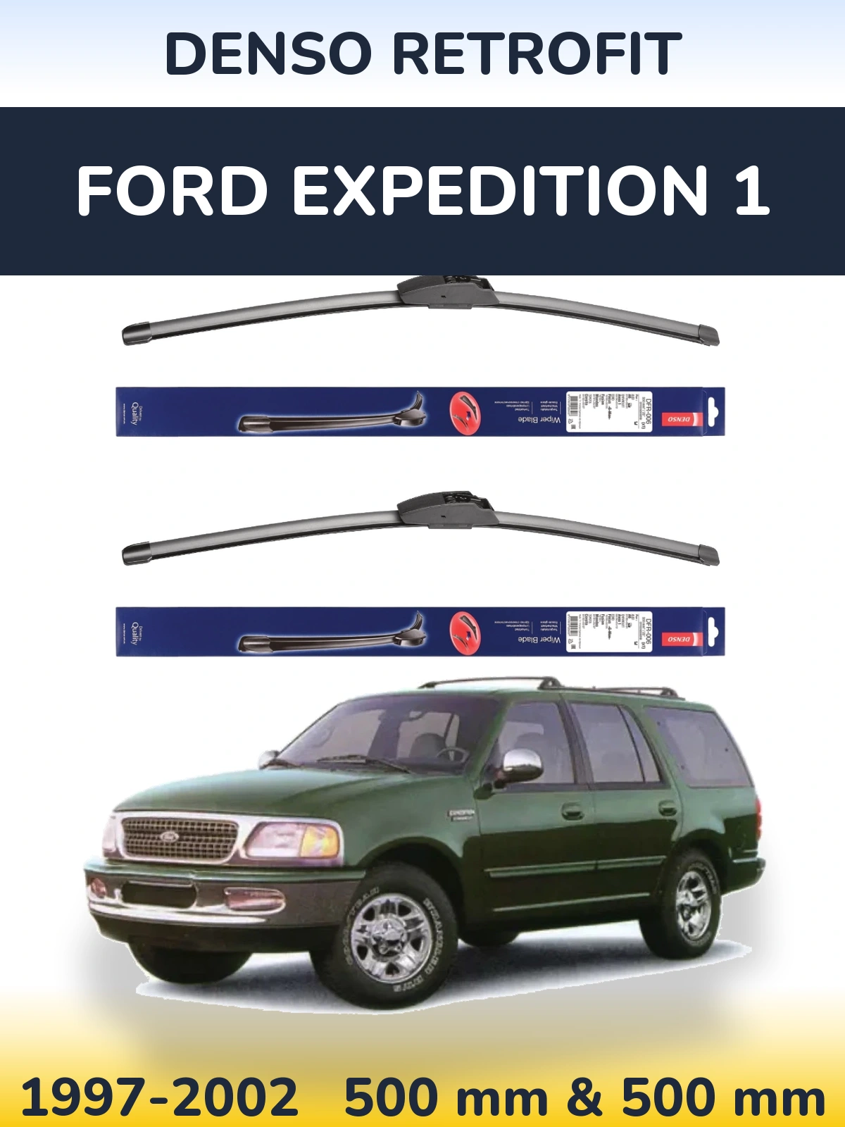 Torkarblad Denso Retrofit för Ford Expedition 1
