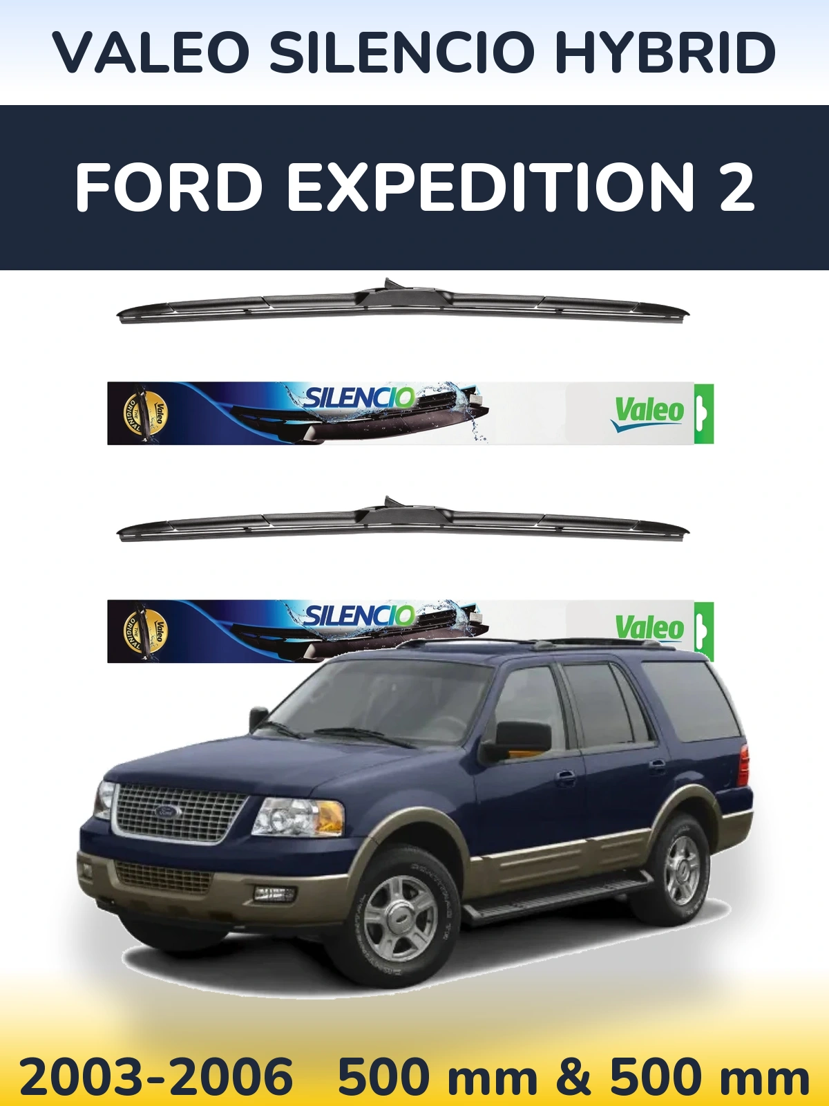 Torkarblad Valeo Silencio Hybrid för Ford Expedition 2