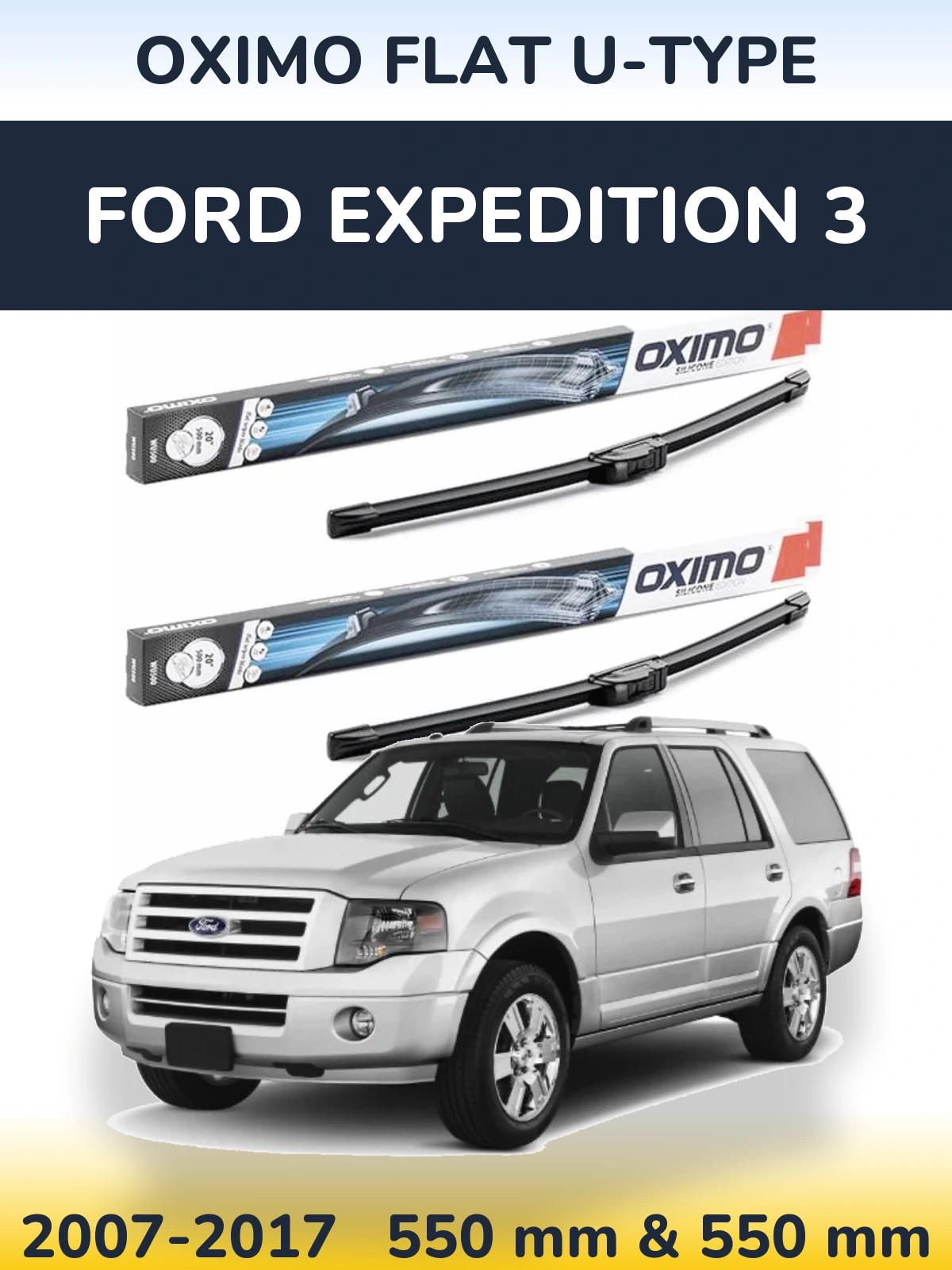 Torkarblad Oximo Flat U-type för Ford Expedition 3