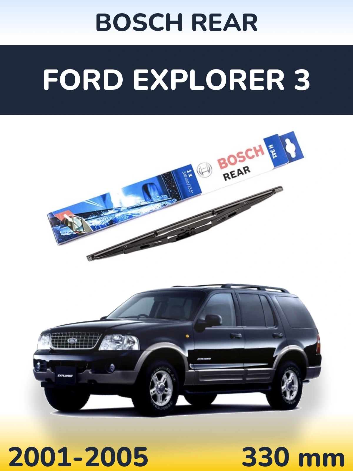 Torkarblad BOSCH Rear för Ford Explorer 3