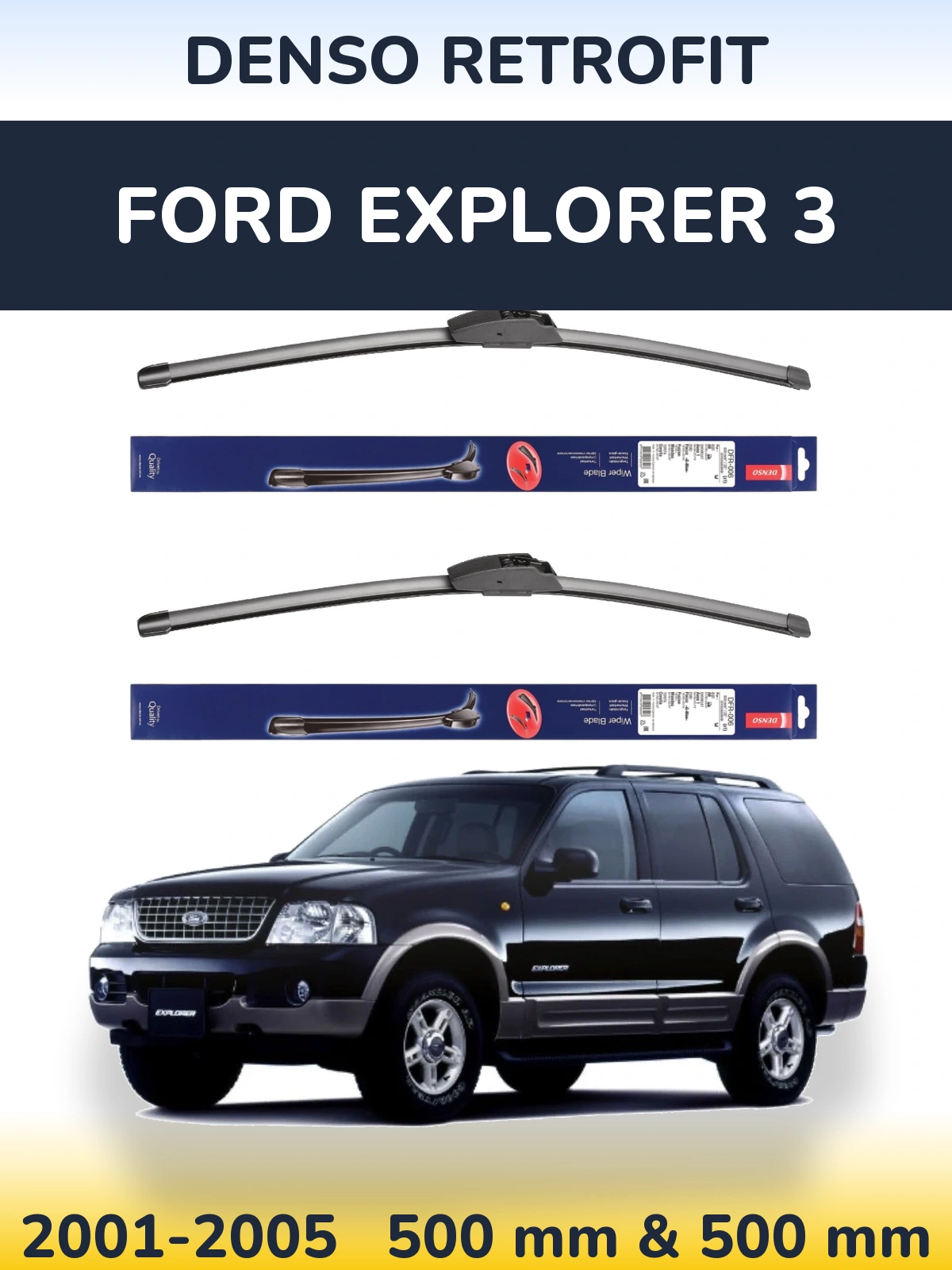 Torkarblad Denso Retrofit för Ford Explorer 3