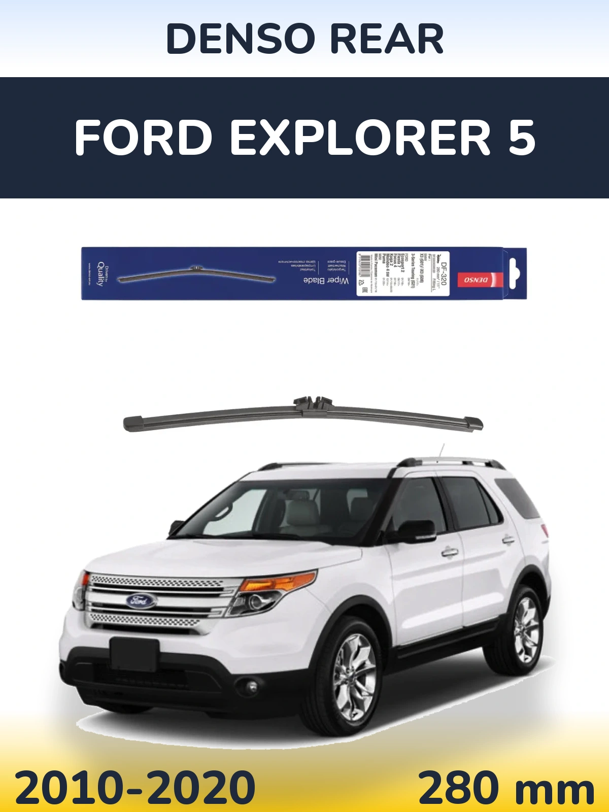 Torkarblad Denso Rear för Ford Explorer 5