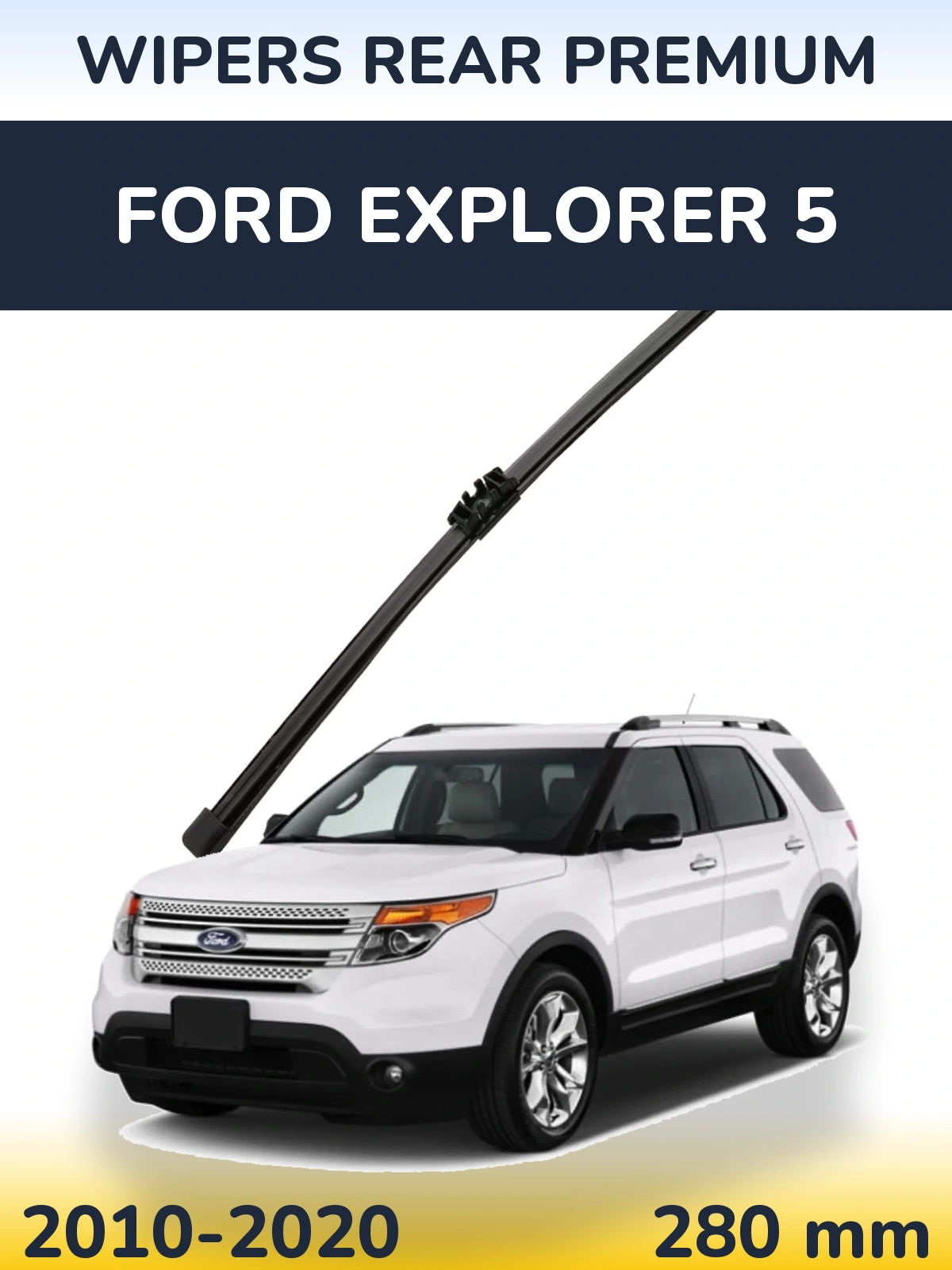 Torkarblad WIPERS REAR PREMIUM för Ford Explorer 5
