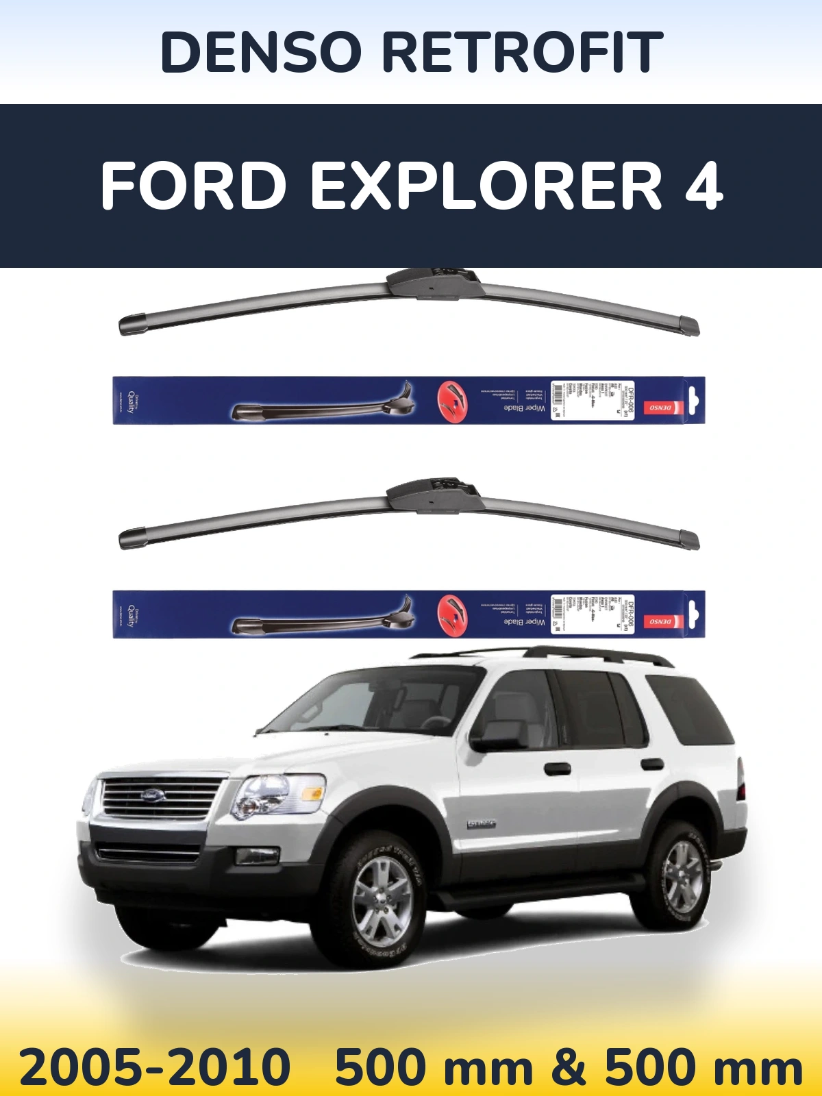 Torkarblad Denso Retrofit för Ford Explorer 4