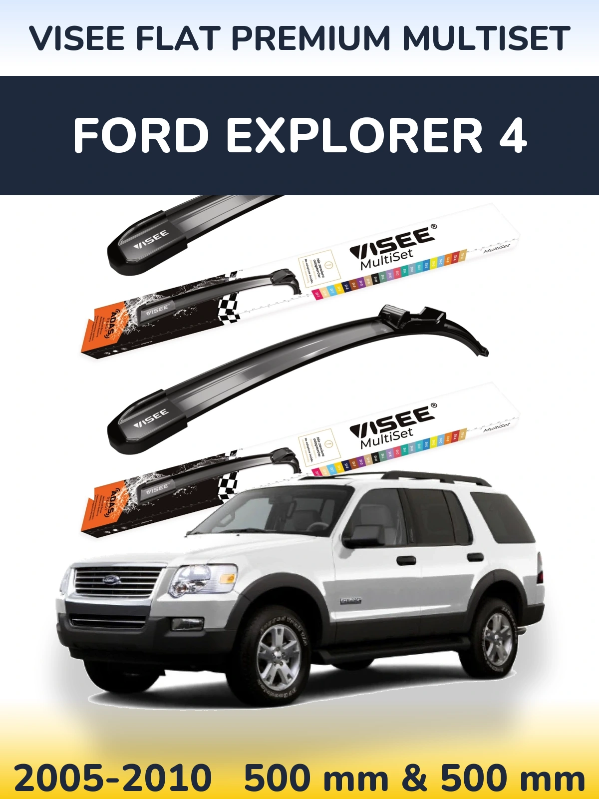Torkarblad VISEE FLAT PREMIUM MultiSet för Ford Explorer 4