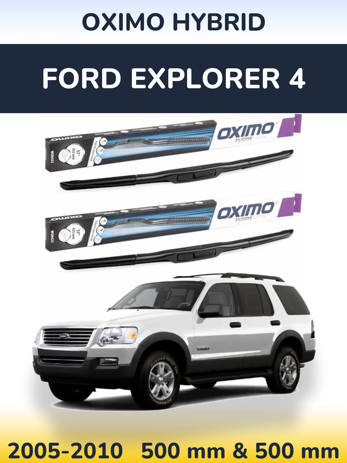 Torkarblad Oximo Hybrid för Ford Explorer 4