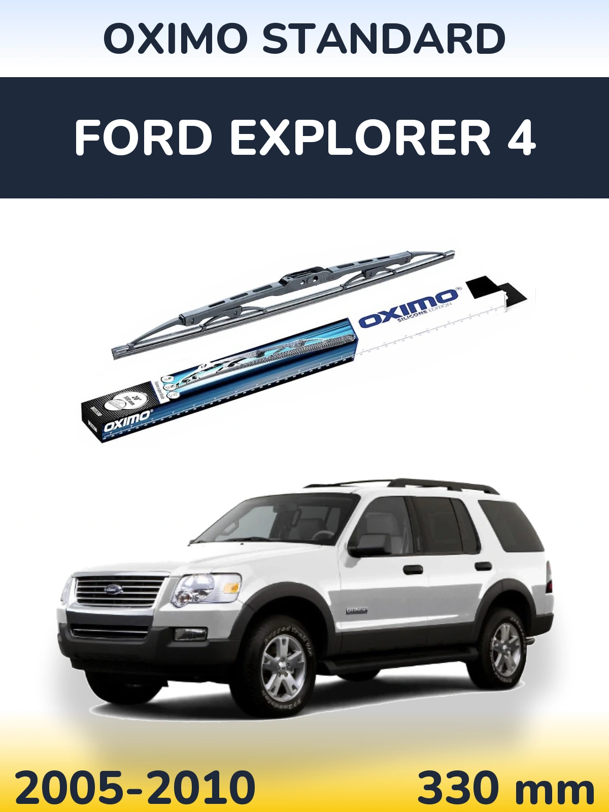Torkarblad Oximo Standard för Ford Explorer 4