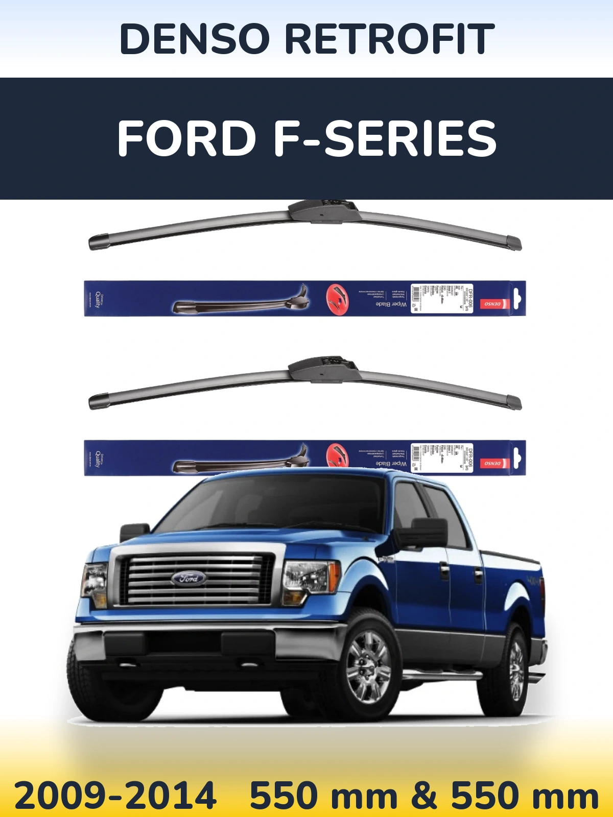 Комплект передніх щіток Denso Retrofit 550 & 550 мм для Ford F-series 2009-2014