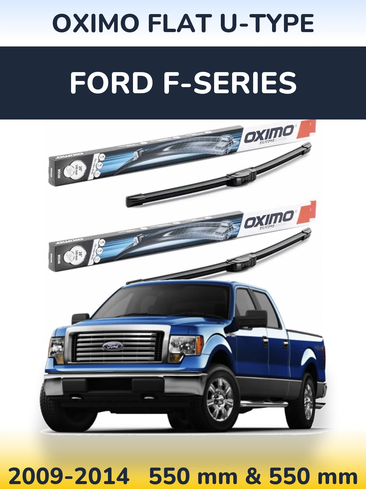 Torkarblad Oximo Flat U-type för Ford F-series