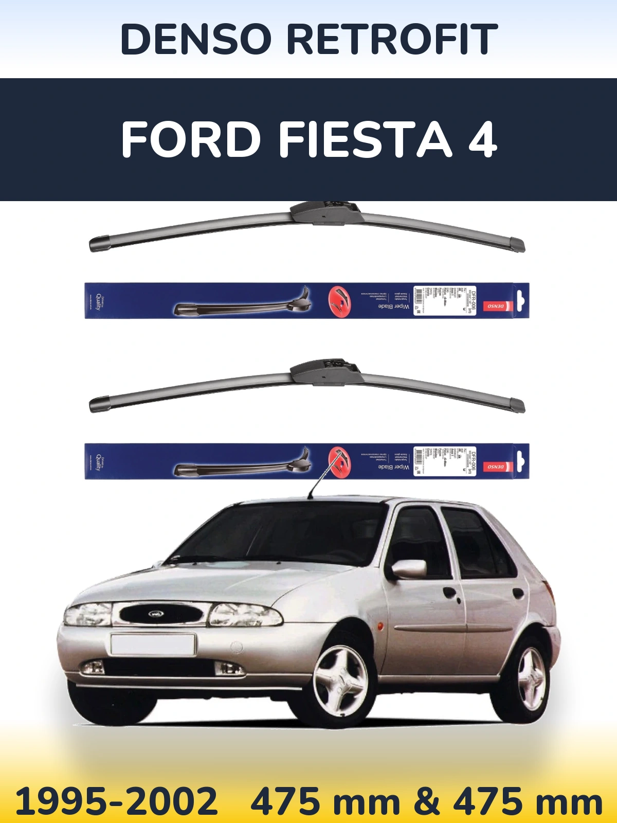 Torkarblad Denso Retrofit för Ford Fiesta 4