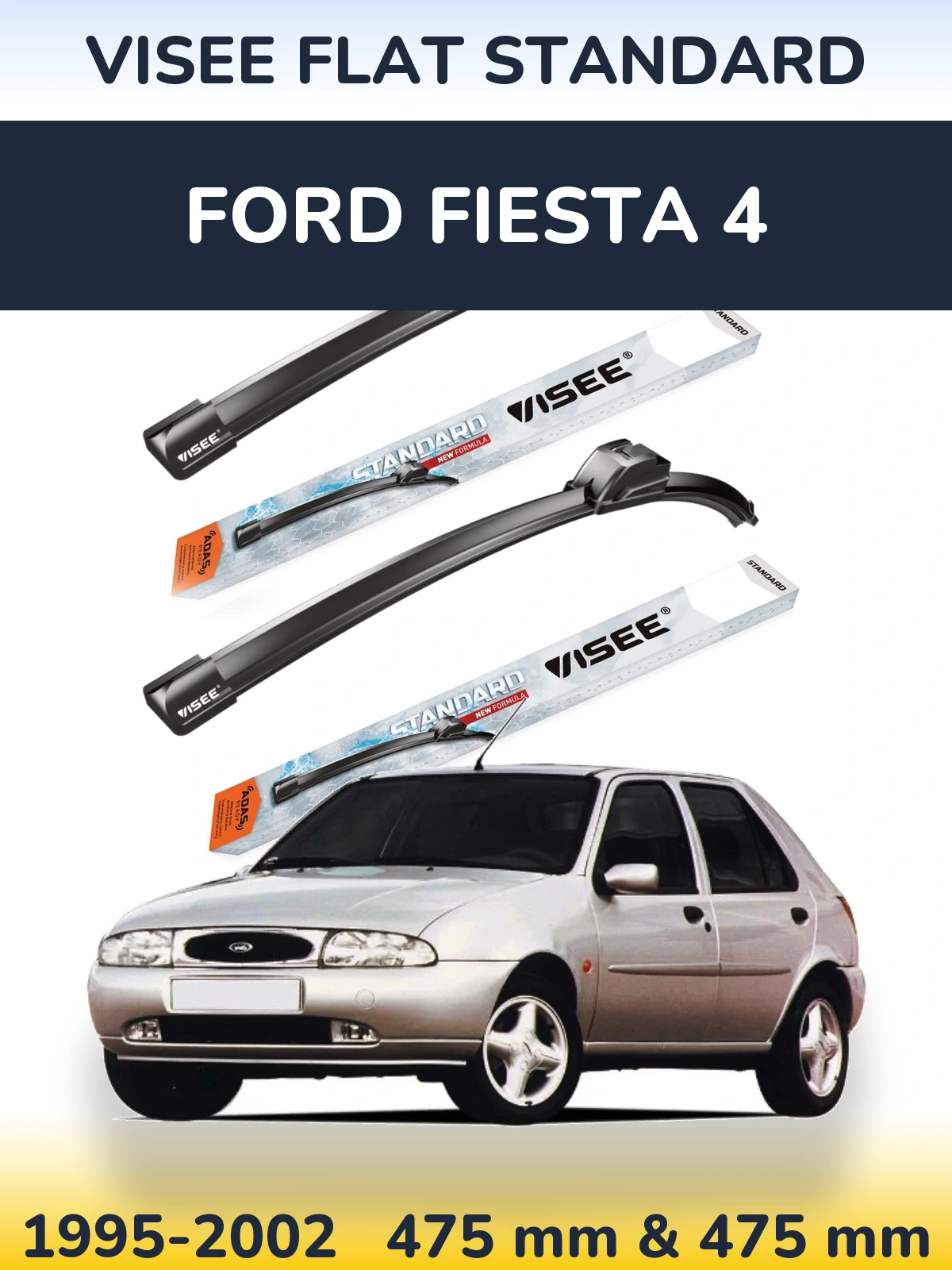 Torkarblad VISEE FLAT STANDARD för Ford Fiesta 4