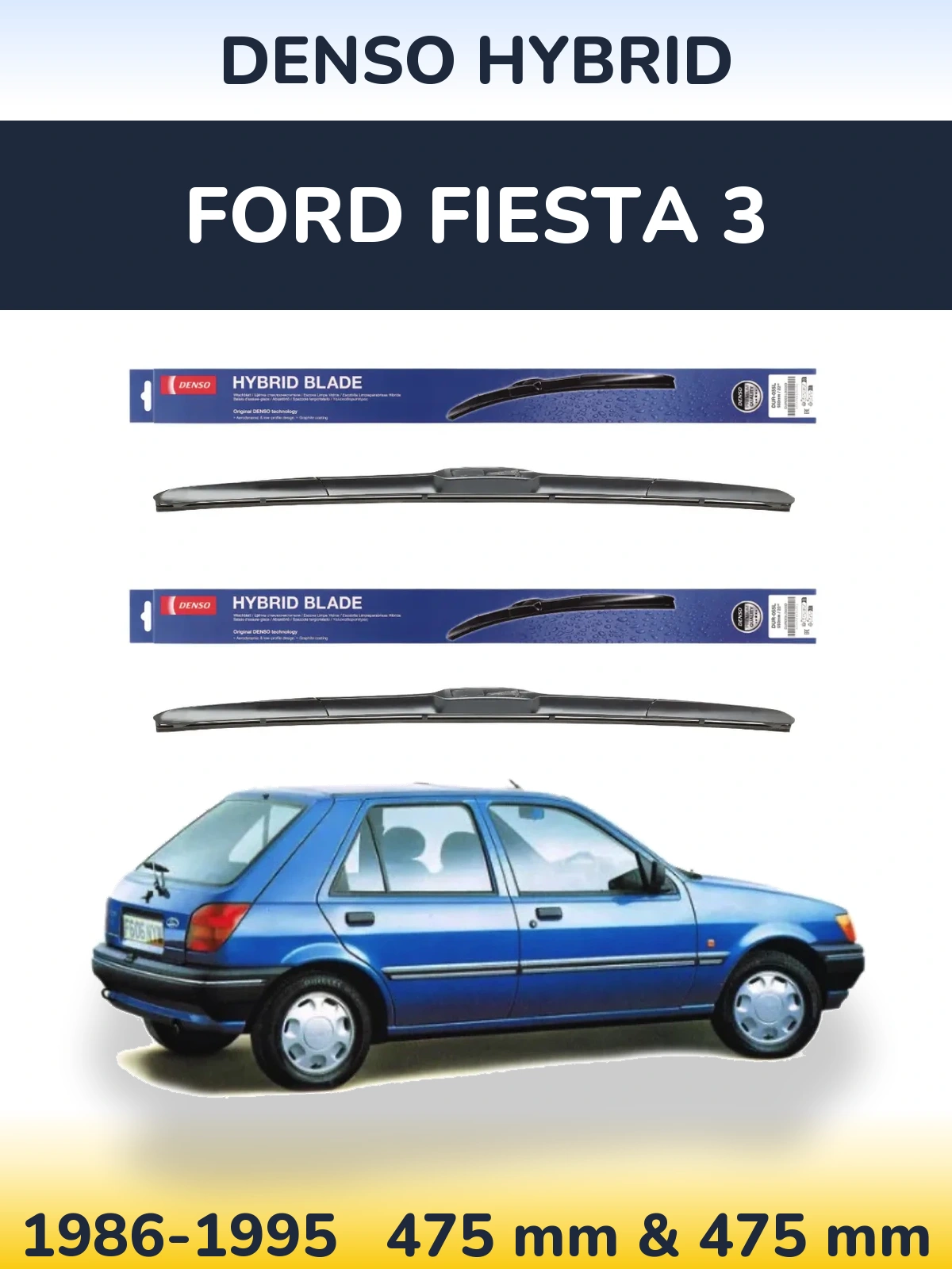 Torkarblad Denso Hybrid för Ford Fiesta 3