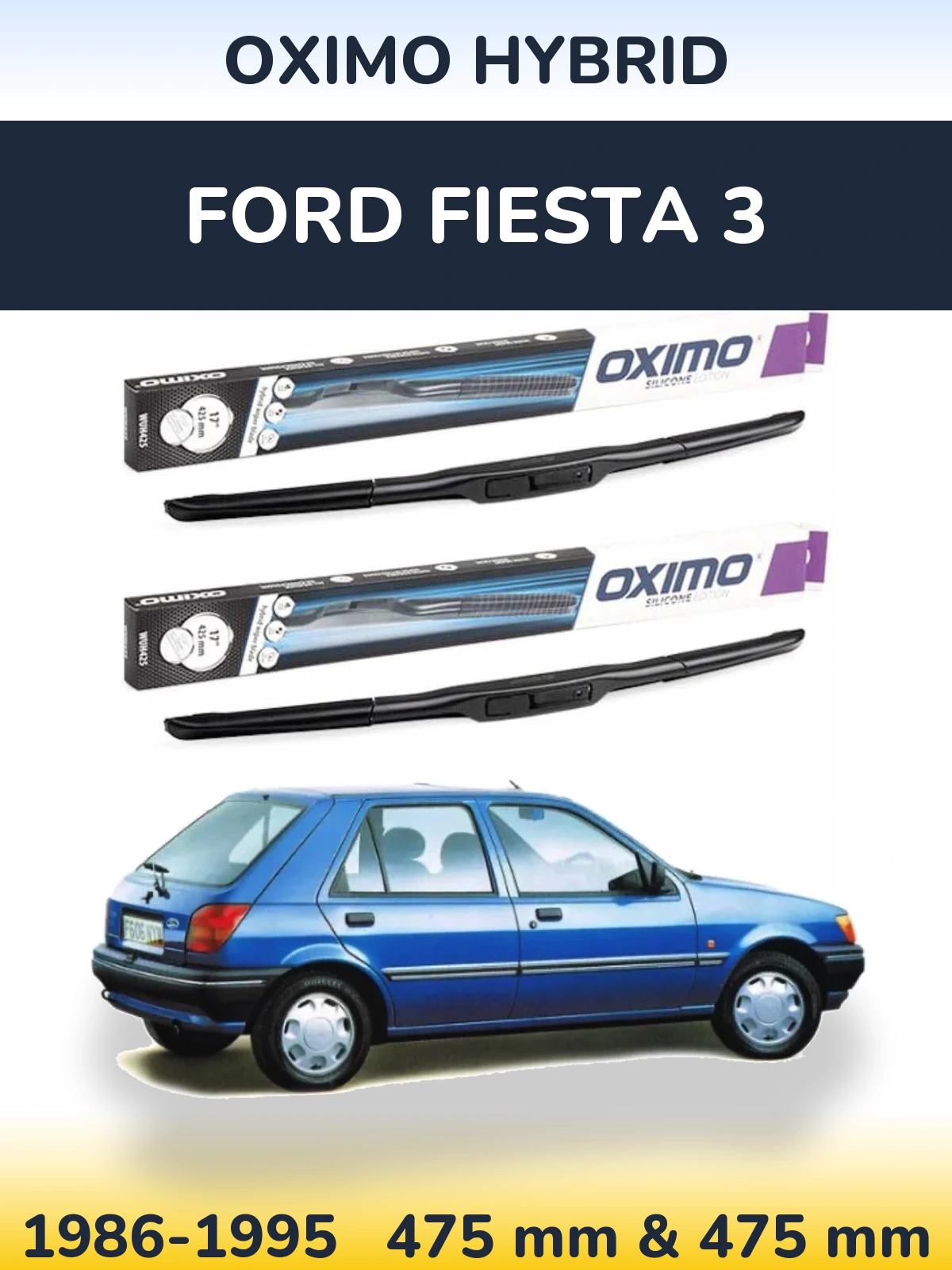 Комплект передних дворников Oximo Hybrid 475 & 475 мм для Ford Fiesta 3 1986-1995