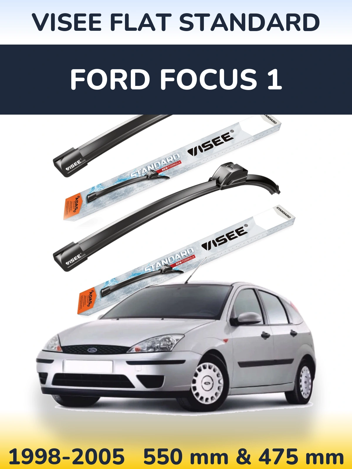 Torkarblad VISEE FLAT STANDARD för Ford Focus 1