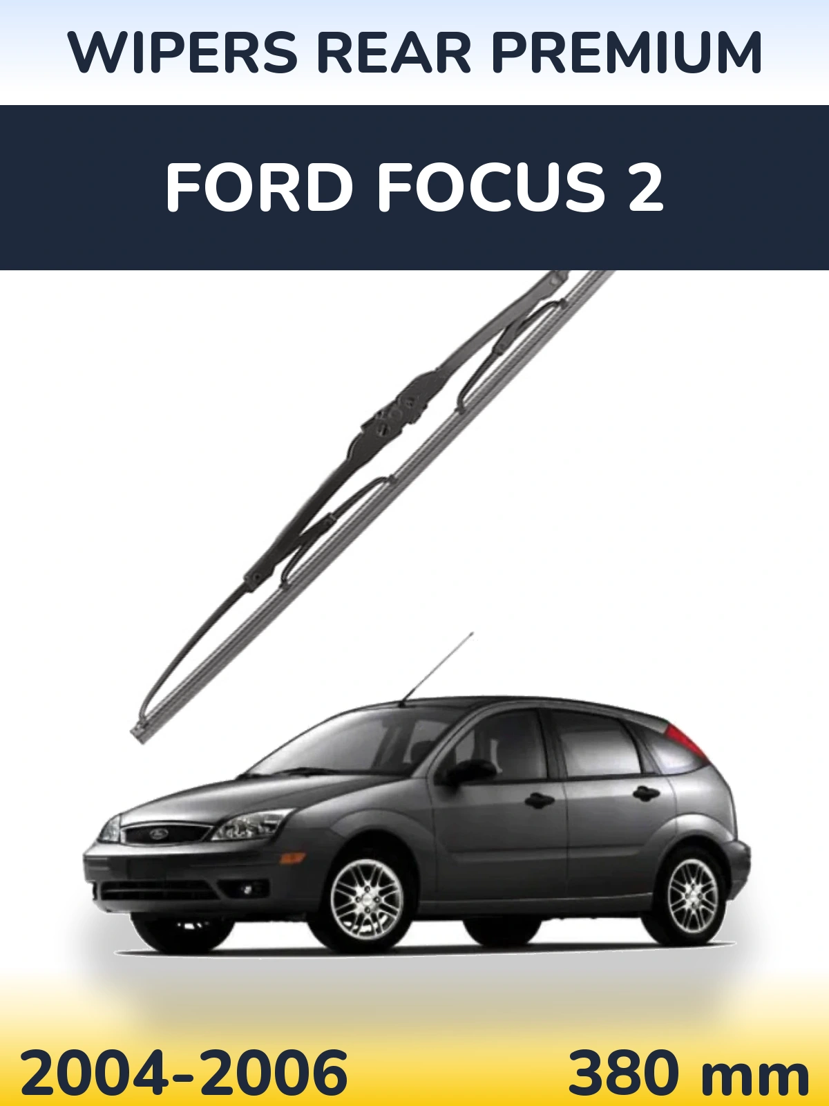 Задний дворник WIPERS REAR PREMIUM 380 мм для Ford Focus 2 2004-2006