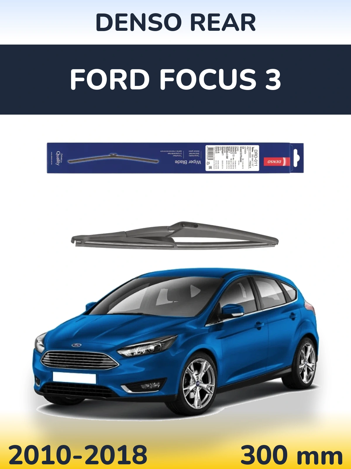Torkarblad Denso Rear för Ford Focus 3